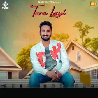 Tere Layi by Sidhu Sarpanch