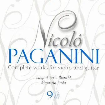 PAGANINI: Works for Violin and Guitar (Complete) by Luigi Alberto Bianchi