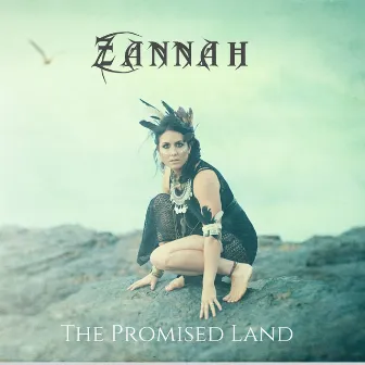 The Promised Land by Zannah