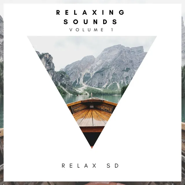 Relaxing Sounds Vol.1