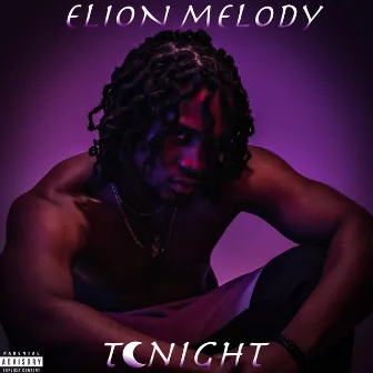 Tonight by Elion Melody