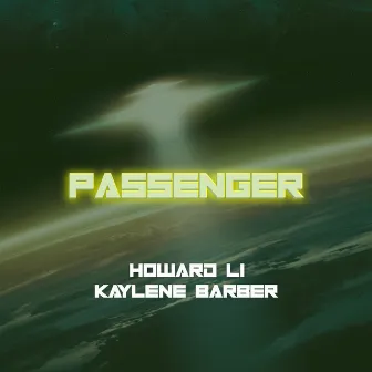 Passenger by Kaylene Barber