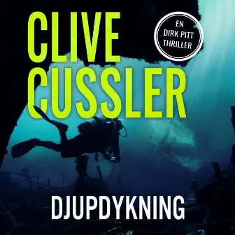 Djupdykning by Clive Cussler