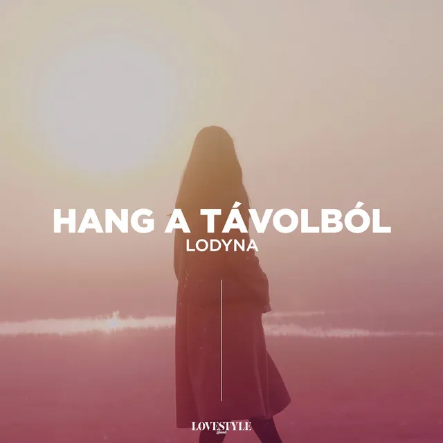 Hang A Távolból