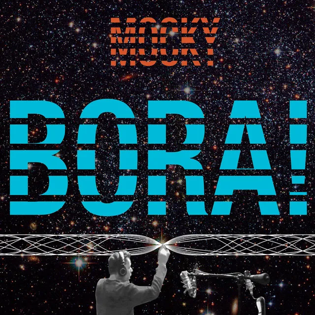 Bora!