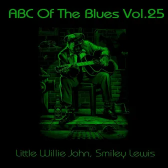 ABC Of The Blues, Vol. 25 by Little Willie John