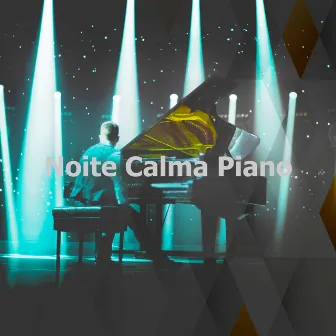 Noite Calma Piano by Triste piano musique oasis