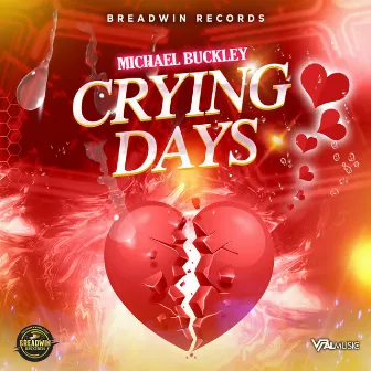 Crying Days by Michael Buckley