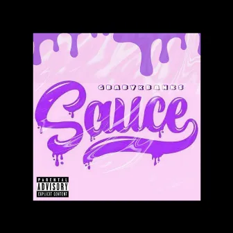 Sauce by $tackBoy_Bank$