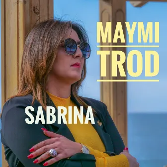 Maymi Trod by Sabrina