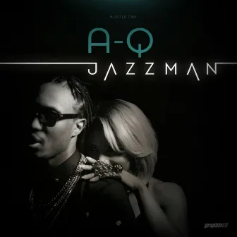 Jazzman by A-Q