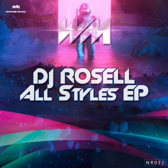 All Styles by Dj Rosell