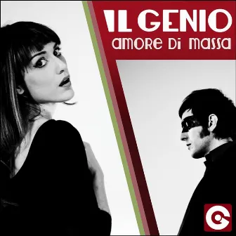 Amore Di Massa by Il Genio