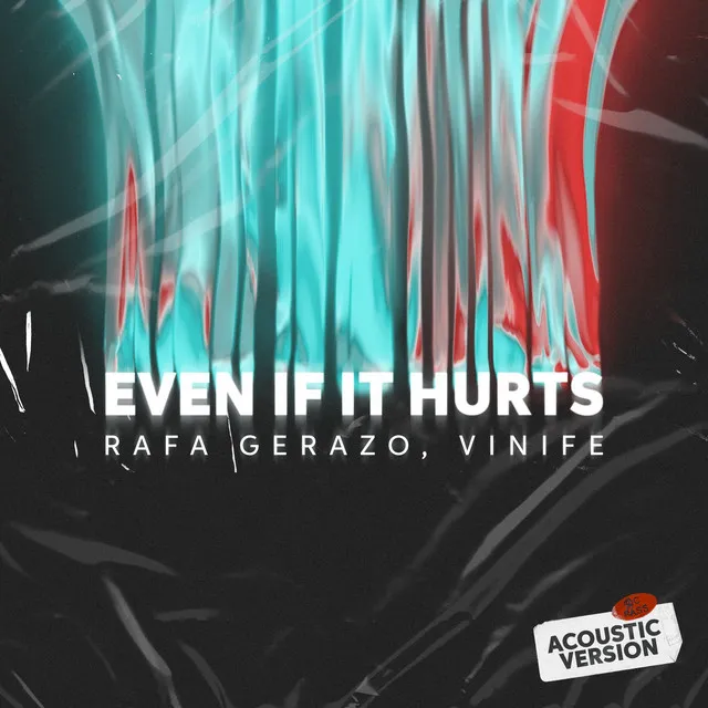 Even If It Hurts (Acoustic)