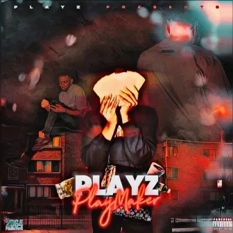 Playmaker by Playz