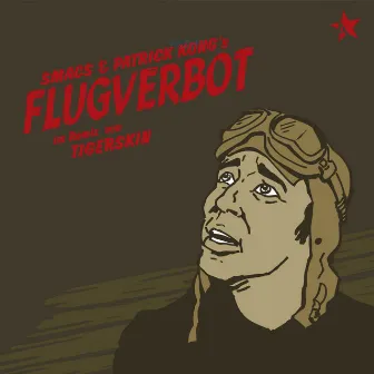 Flugverbot by Smacs & Patrick Kong