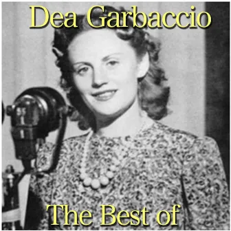 The Best of Dea Garbaccio by Dea Garbaccio