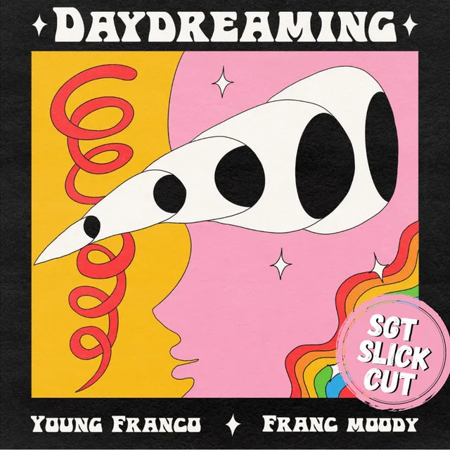 Daydreaming - Sgt Slick Remix