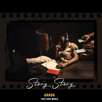 Story Story by ANODA