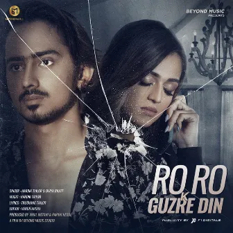 Ro Ro Ke Guzre Din by Divya Bhatt