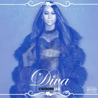 Diva by Staydownlilb