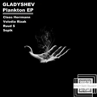 Plankton EP by Gladyshev