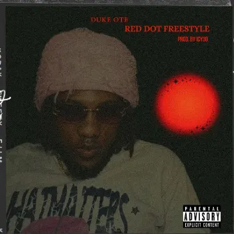 Red Dot Freestyle by Duke OTE