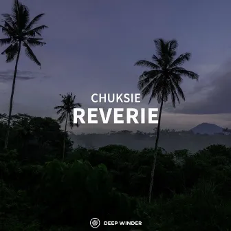 Reverie by Chuksie