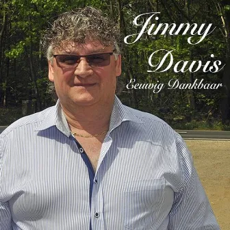 Eeuwig dankbaar by Jimmy Davis