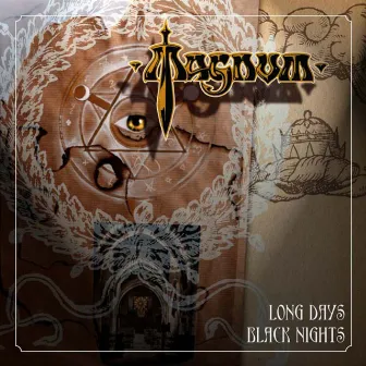 Long Days Black Nights by Magnum