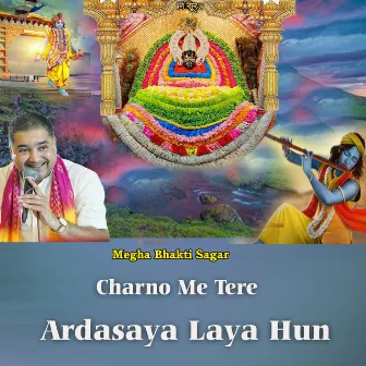 Charno Me Tere Ardasaya Laya Hun by Jaswant Rajasthani