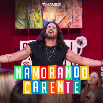 Namorando Carente (Socialzinha do Lessa) by Thales Lessa