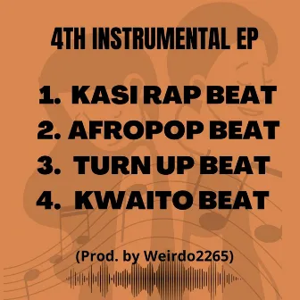 4TH INSTRUMENTAL EP (Instrumental) by Weirdo