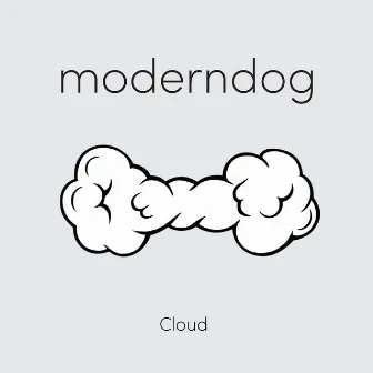 Cloud by Moderndog