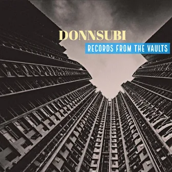 Records From The Vaults by Donnsubi