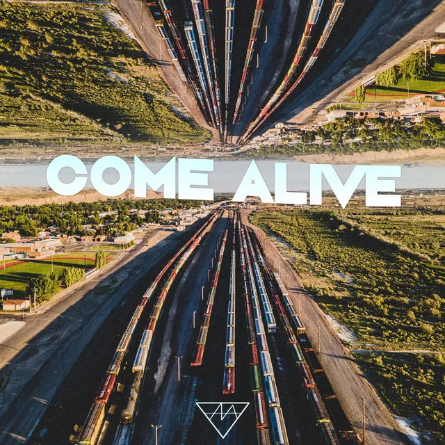 Come Alive