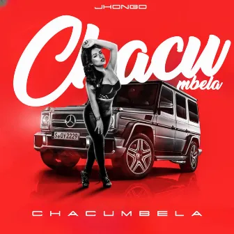 Chacumbela by Jhongo