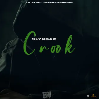 Crook by Kahtion Beatz