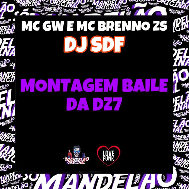 Montagem Baile da Dz7