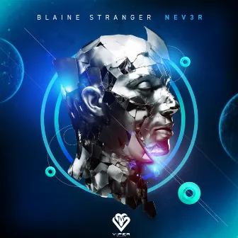 NEV3R by Blaine Stranger