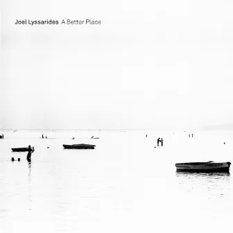 A Better Place by Joel Lyssarides