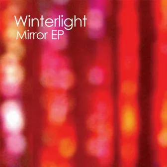 Mirror EP by Winterlight