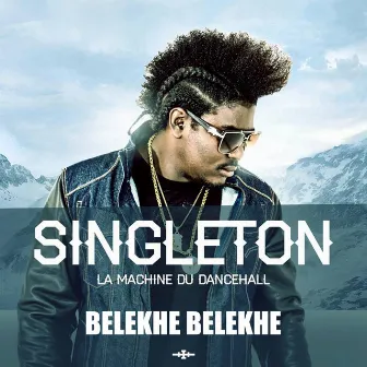 Belekhe belekhe by Singleton