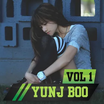 Yunj Boo, Vol. 1 by YunjBoo