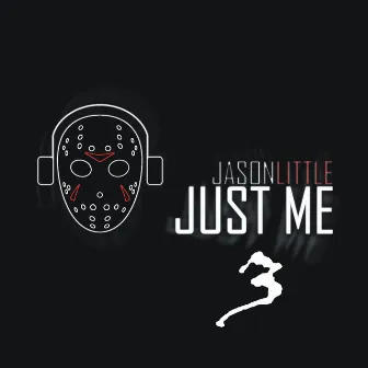 Just Me 3 by Jason Little