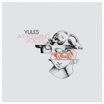 A Thousand Voices by Yules