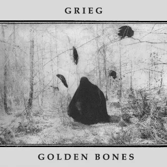 Golden Bones by Grieg