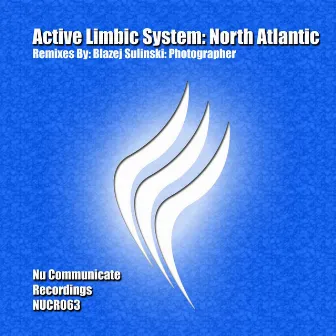 North Atlantic by Active Limbic System