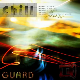 Chill by Guard