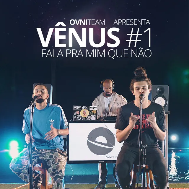 Venus #1: Fala pra Mim Que Não